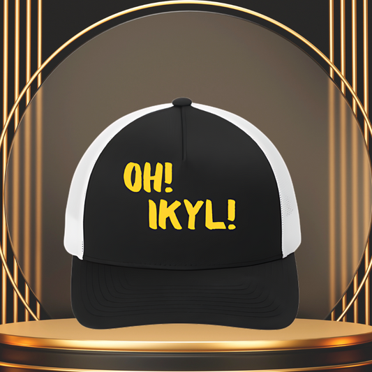 "OH! IKYL!" LOGO TRUCKER CAP