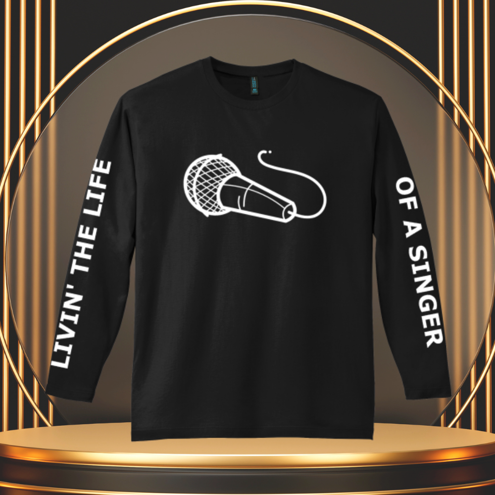 "Living the Life of a Singer" Logo Long Sleeve T-Shirt